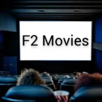 f2 movies